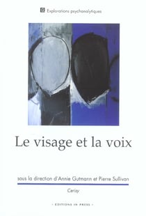 Le visage et la voix (le)