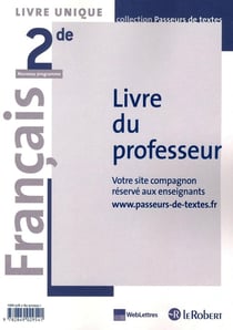 Passeurs De Textes Francais 2Nde (Livre Du Professeur)
