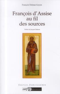 Francois d'Assise au fil des sources