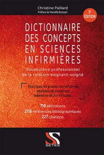 Dictionnaire des concepts en sciences infirmières - vocabulaire professionnel de la relation soignant-soigné