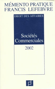 Memento societes commerciales - edition 2002