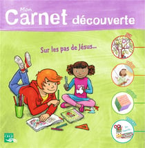 Mon carnet découverte - sur les pas de Jésus