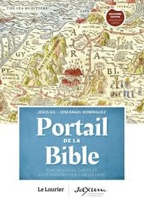 Portail de la Bible : Chronologies, cartes et illustrations pour chaque livre