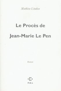 Le procès de Jean-Marie Le Pen
