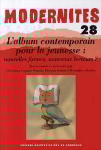 Album contemporain pour la jeunesse nouvelles formes nouveaux lecteurs