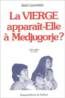 La vierge apparait-elle à medjugorge (5e édition)