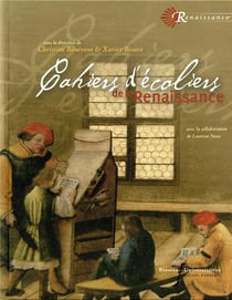 Cahiers d'écoliers de la Renaissance