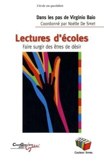 Dans les pas de Virginio Baio - lectures d'école - faire surgir des êtres de désir