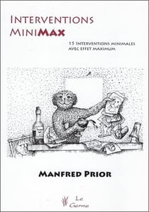 Interventions minimax - 15 interventions minimales avec effet maximum