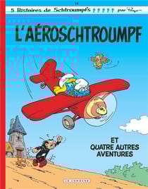 Les Schtroumpfs Tome 14 : l'Aéroschtroumpf