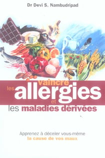 Vaincre les allergies et les maladies dérivée