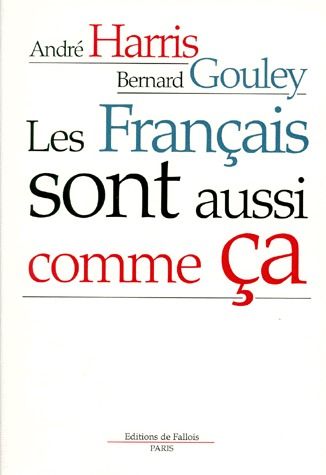Les francais sont aussi comme ça