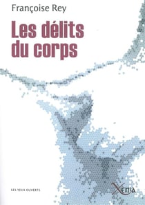 Les délits du corps