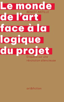 Le monde de l’art face à la logique du projet