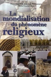 La mondialisation du phénomène religieux