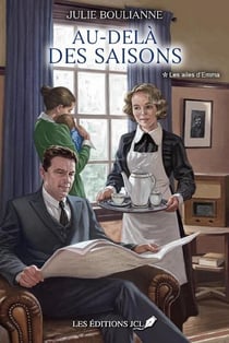 Au-delà des saisons Tome 1 : Les ailes d'Emma