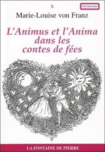L'animus et l'anima dans les contes de fees