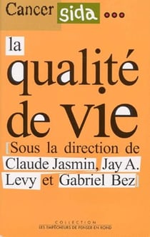 Cancer sida... la qualité de vie