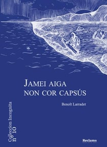 Jamei aiga non cor capsús