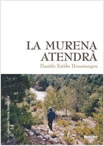La Murèna Atendrà