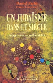 Un judaisme dans le siecle
