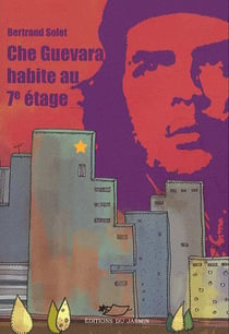 Che Guevara habite au 7è étage