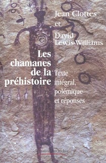 Les chamanes de la prehistoire