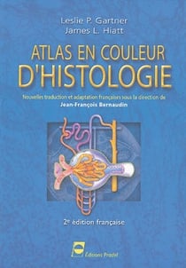 Atlas en couleur d'histologie (2e édition)
