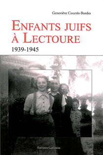 Enfants juifs à lectoure - 1939-1945