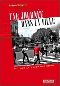 Une journée dans la ville