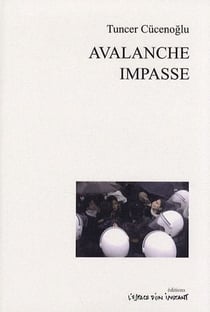 Avalanche, impasse