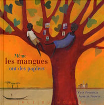 Même les mangues ont des papiers