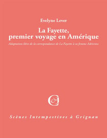 La Fayette premier voyage en Amérique