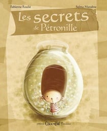 Les secrets de Pétronille (édition 2012)