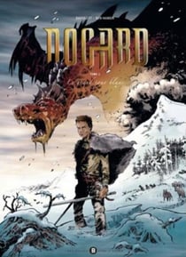 Nogard Tome 3 : le grand jour blanc