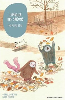 L'imagier des saisons des petites bêtes