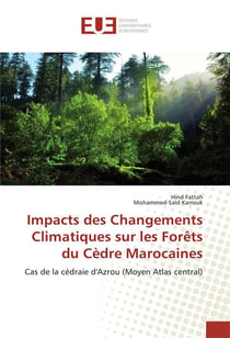 Impacts des changements climatiques sur les forets du cedre marocaines