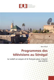 Programmes des televisions au senegal
