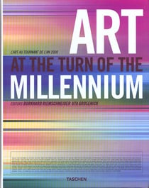 ART AT THE TURN OF THE MILLENNIUM .