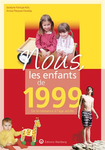 Nous, les enfants de : 1999