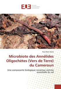 Microbiote des annelides oligochetes (vers de terre) du cameroun