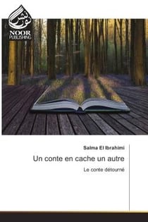 Un conte en cache un autre : Le conte detourne