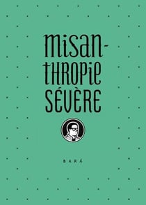 Misanthropie Severe