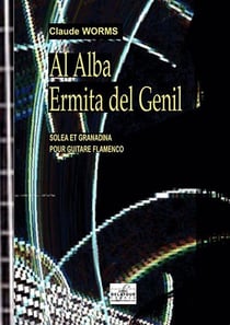 Al Alba & Ermita del Genil pour guitare flamenco