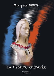 La france entravée
