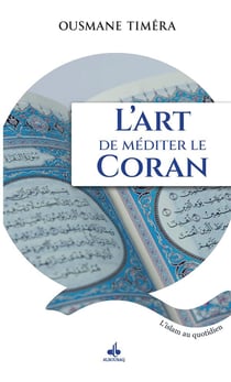 L'art de méditer le Coran