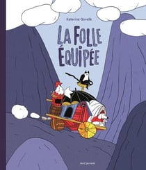 La folle équipée