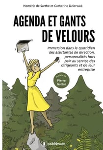 Agenda et gants de velours - immersion dans le quotidien des assistantes de direction