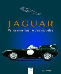 Jaguar, panorama illustré des modèles