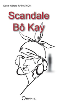 Scandale Bô Kay